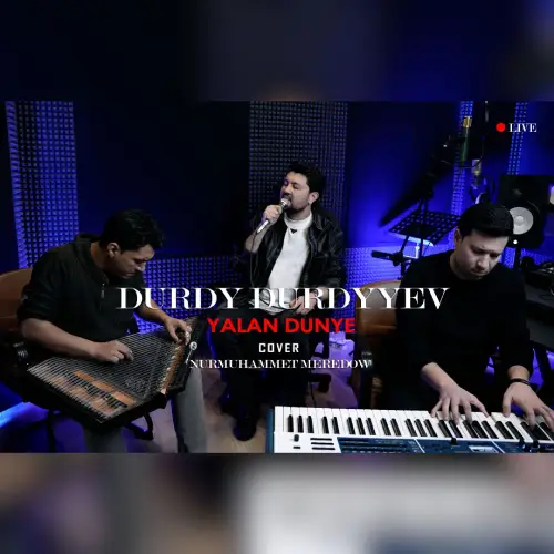 Ýalan Dünýe (Cover) - Durdy Durdyyev