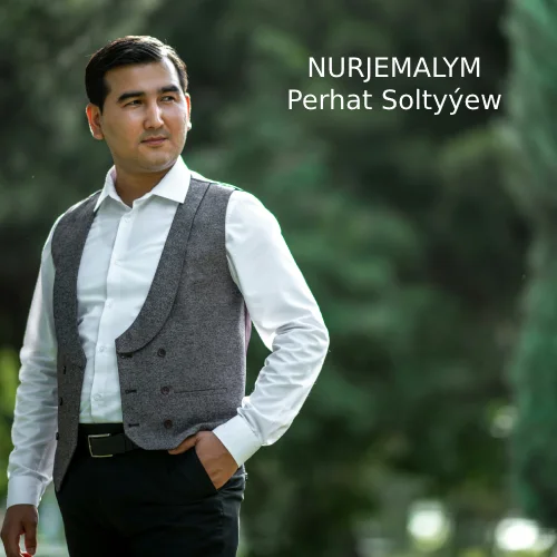 Nurjemalym (Janly Ses) - Perhat Soltyýew