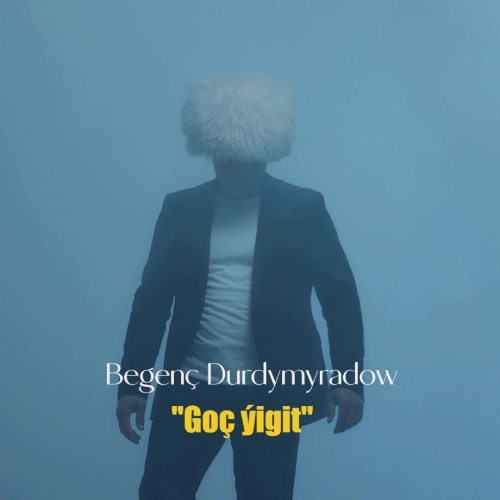 Goç Ýigit (Remix) - Begenç Durdymyradow